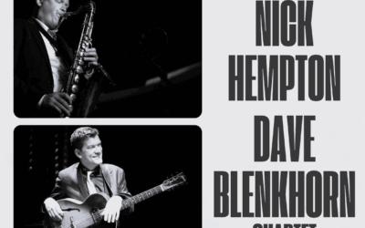 20 novembre 2025 – From NYC : Nick HEMPTON-Dave BLENKHORN Quartet